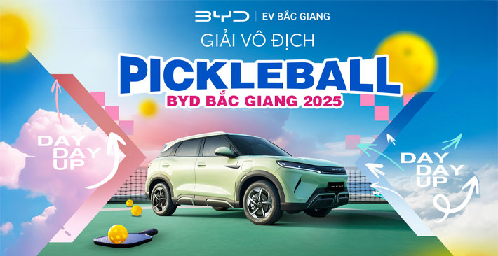 Giải Vô Địch Pickleball BYD Bắc Giang 2025 – Sân chơi thể thao & công nghệ bứt phá